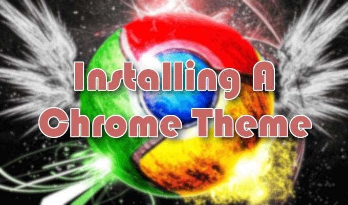 Installing-A-Chrome-Theme - Online Tech Tips How To Change Your Chrome Theme image 15 - Installing-A-Chrome-Theme